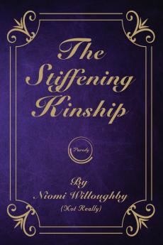 The Stiffening Kinship