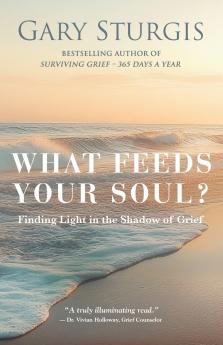 What Feeds Your Soul?