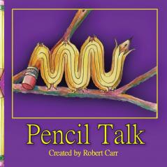 Pencil Talk