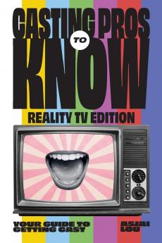 Casting Pros to Know Reality TV Edition