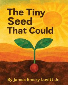 The Tiny Seed That Could