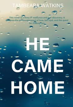 He Came Home