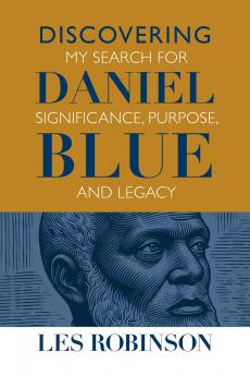 Discovering Daniel Blue