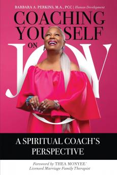 Coaching Yourself on Joy