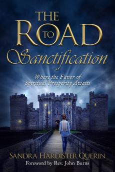 The Road to Sanctification