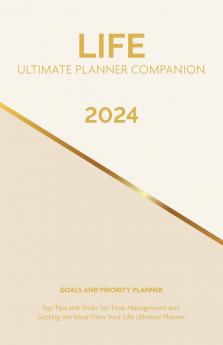 2024 Life Ultimate Planner Companion Goals and Priority Planner