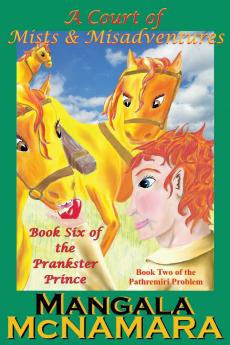 A Court of Mists and Misadventures