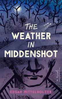 The Weather in Middenshot