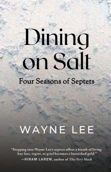 Dining on Salt