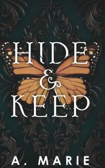 Hide and Keep
