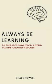 Always Be Learning