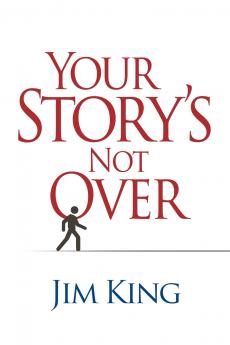 Your Story's Not Over
