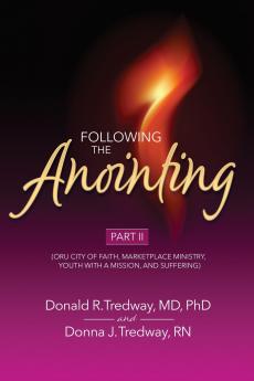 Following the Anointing Part II