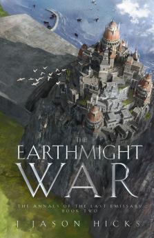 The Earthmight War