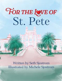 For the Love of St. Pete