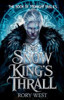 The Snow King's Thrall