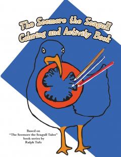 The Seemore the Seagull Coloring and Activity Book