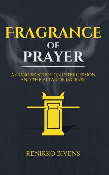 Fragrance of Prayer