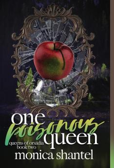 One Poisonous Queen