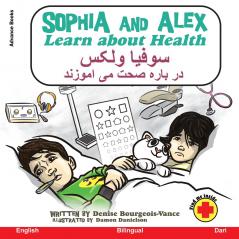 Sophia and Alex Learn About Health |  سوفیا و الکس  معلومات در باره صحت