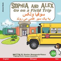 Sophia and Alex Go on a Field Trip |  سوفیا و الکس  برو به یک سفر میدانی
