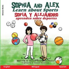 Sophia and Alex Learn About Sports