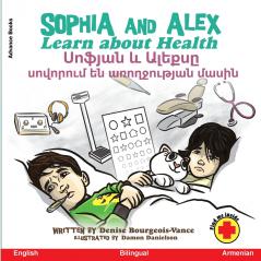 Sophia and Alex Learn About Health