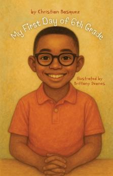 My First Day of 6th Grade