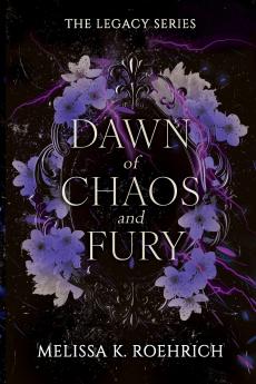 Dawn of Chaos and Fury