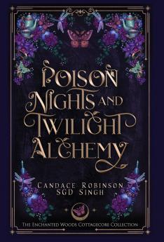 Poison Nights & Twilight Alchemy