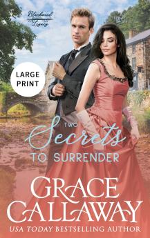 Two Secrets to Surrender (Large Print Edition)