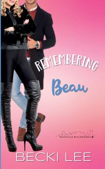 Remembering Beau