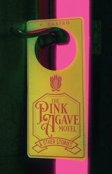 The Pink Agave Motel