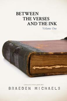 Between the Verses and the Ink