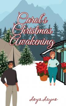 Carol's Christmas Awakening