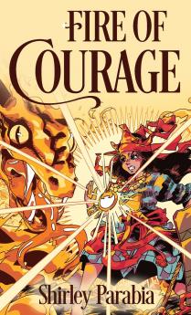 Fire of Courage