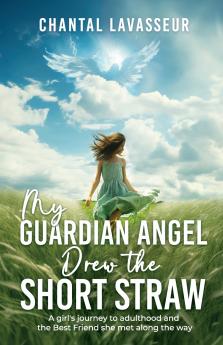 My Guardian Angel Drew the Short Straw