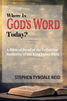 Where Is God's Word Today?