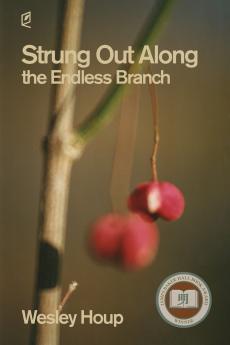 Strung Out Along  the Endless Branch