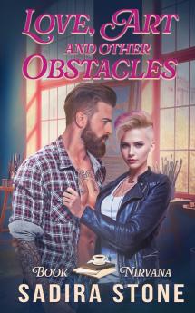 Love Art and Other Obstacles