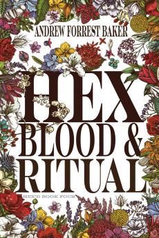 HEX Blood & Ritual