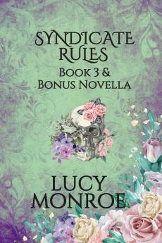 Syndicate Rules Book 3 & Bonus Novella