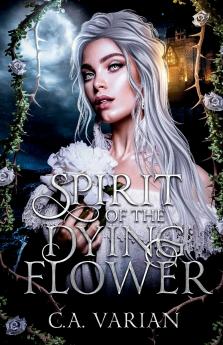Spirit of the Dying Flower
