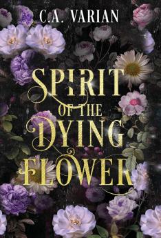 Spirit of the Dying Flower