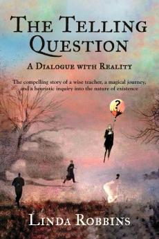 The Telling Question
