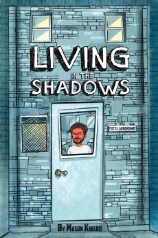 Living in the Shadows