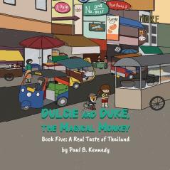 Dulcie and Duke the Magical Monkey