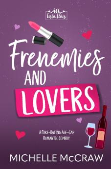 Frenemies and Lovers