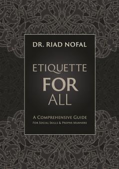 Etiquette for All