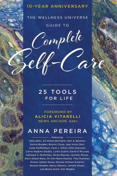The Wellness Universe Guide to Complete Self-Care